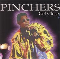 Get Close von Pinchers