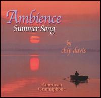 Summer Song: Ambience von Chip Davis