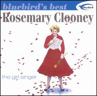 Girl Singer [Bluebird] von Rosemary Clooney