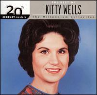 20th Century Masters - The Millennium Collection: The Best of Kitty Wells von Kitty Wells