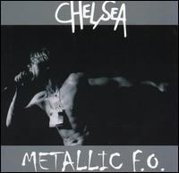 Metallic F.O.: Live at CBGBs von Chelsea
