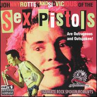 Outrageous and Outspoken von The Sex Pistols