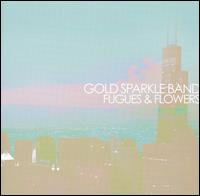 Fugues and Flowers von Gold Sparkle Band