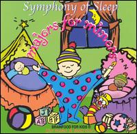 Majors for Minors: Symphony of Sleep von Various Artists