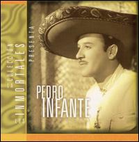 Inmortales von Pedro Infante