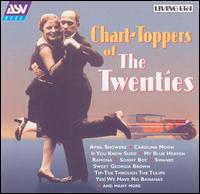 Chart-Toppers of the Twenties von Various Artists