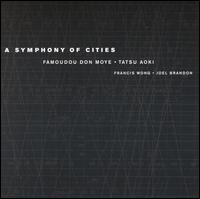 Symphony of Cities von Famoudou Don Moye