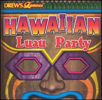 Drew's Famous Hawaiian Luau Party von Drew's Famous