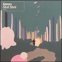 Shot Shot von Gomez