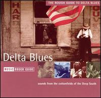 Rough Guide to Delta Blues von Various Artists