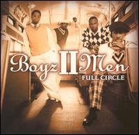 Full Circle von Boyz II Men