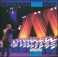 Amazing Love von The Mississippi Mass Choir