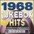 Jukebox Hits 1968 [Madacy] von Various Artists
