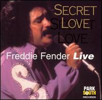 Secret Love: Live von Freddy Fender