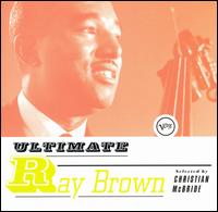 Ultimate Ray Brown von Ray Brown