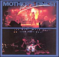 Live von Mother's Finest