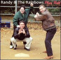 Play Ball von Randy & the Rainbows
