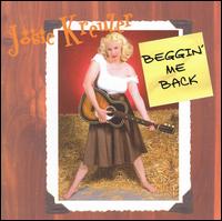 Beggin' Me Back von Josie Kreuzer