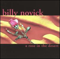 Rose in the Desert von Billy Novick