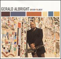 Groovology von Gerald Albright