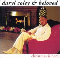 Christmas Is Here von Daryl Coley