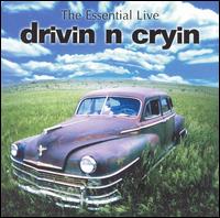Essential Live Drivin' N' Cryin' von Drivin' n' Cryin'
