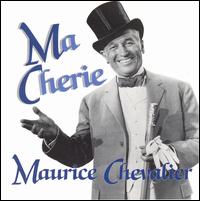 Ma Cherie von Maurice Chevalier