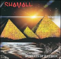 Moments of Illusion von Shamall