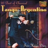 20 Best of Classical "Tango Argentino" von Hugo Diaz