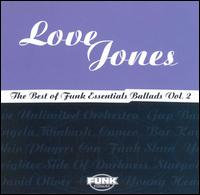 Love Jones: Best of Funk Essentials, Vol. 2 von Various Artists