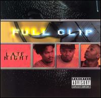 Late Night von Full Clip