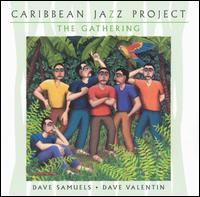 Gathering von Caribbean Jazz Project