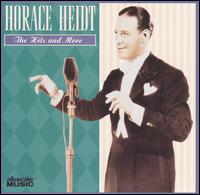 Hits & More von Horace Heidt