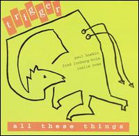 All These Things von Trigger