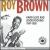 Hard Luck and Good Rocking 1947-1950 von Roy Brown