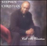 Call Me Christian von Stephen Christian