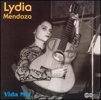 Vida Mia: 1934-1939 von Lydia Mendoza