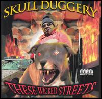 These Wicked Streets von Skull Duggrey