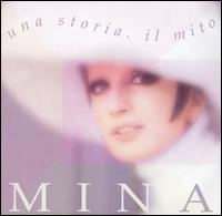 Storia, Il Mito von Mina