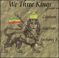 We Three Kings, Vol. 2 von Anthony B.