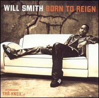Born to Reign von Will Smith