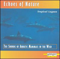 Echoes of Nature: Tropical Lagoon von Echoes Of Nature