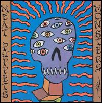 Monsters von Meat Puppets