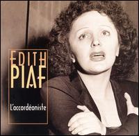 Accordeoniste [Arkadia] von Edith Piaf