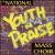 National Youth N' Praise Mass Choir von National Youth 'n Praise Mass Choir