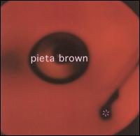 Pieta Brown von Pieta Brown