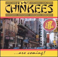 Chinkees Are Coming! von The Chinkees