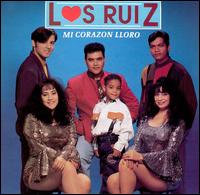 Mi Corazon Lloro von Ruiz