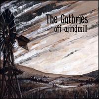 Off Windmill von The Guthries