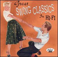 Great Swing Classics in Hi-Fi von Various Artists